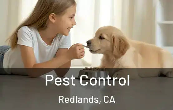  Pest Control Redlands, CA